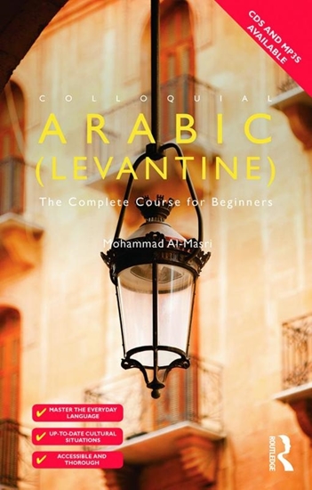 Afbeelding van Colloquial Series Colloquial Arabic (Levantine)