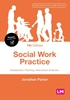 Afbeelding van Transforming Social Work Practice Series Social Work Practice