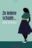 Afbeelding van Zo tedere schade