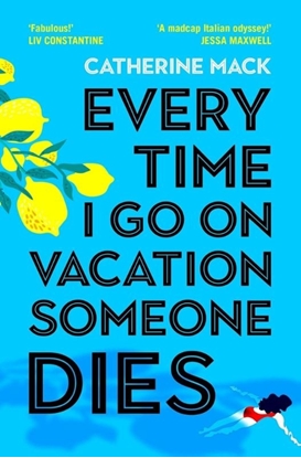 Afbeeldingen van Vacation Mysteries series Every Time I Go on Vacation, Someone Dies