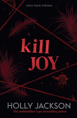 Afbeeldingen van A Good Girl’s Guide to Murder – After Dark Kill Joy
