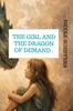 Afbeelding van The girl and the dragon of demand .