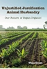 Afbeelding van Unjustified Justification Animal Husbandry