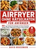 Afbeelding van Airfryer ohne Rätselraten für Anfänger