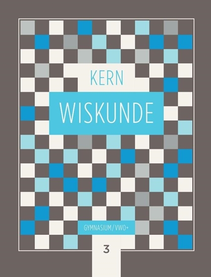 Afbeelding van KERN Wiskunde gymnasium/vwo+ 3