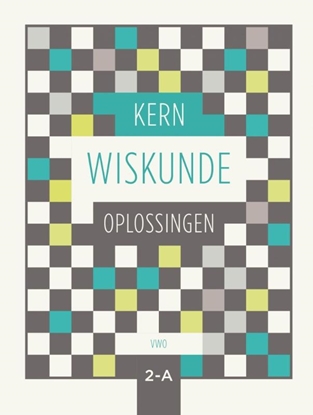 Afbeeldingen van KERN Wiskunde vwo 2 deel A oplossingen