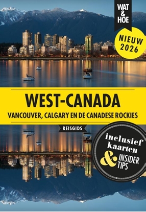 Afbeeldingen van Wat & Hoe reisgids West-Canada