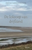 Afbeelding van De lokroep van drijfzand