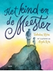 Afbeelding van Het Kind en de Meester