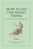 Afbeelding van Ancient Wisdom for Modern Readers How to Do the Right Thing