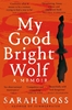 Afbeelding van My Good Bright Wolf