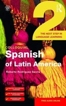 Afbeeldingen van Colloquial Series Colloquial Spanish of Latin America 2