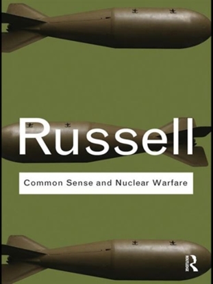 Afbeeldingen van Routledge Classics Common Sense and Nuclear Warfare