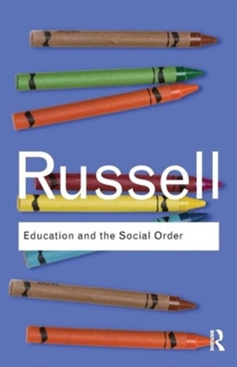 Afbeeldingen van Routledge Classics Education and the Social Order
