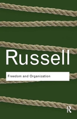 Afbeeldingen van Routledge Classics Freedom and Organization