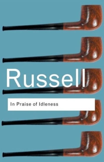 Afbeelding van Routledge Classics In Praise of Idleness