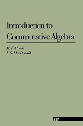 Afbeeldingen van Addison-Wesley Series in Mathematics Introduction To Commutative Algebra