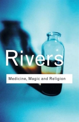Afbeeldingen van Routledge Classics Medicine, Magic and Religion