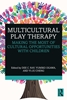 Afbeelding van Multicultural Play Therapy
