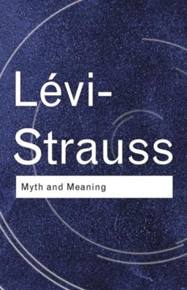 Afbeeldingen van Routledge Classics Myth and Meaning