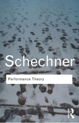 Afbeeldingen van Routledge Classics Performance Theory