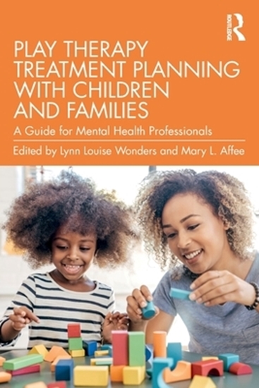 Afbeelding van Play Therapy Treatment Planning with Children and Families