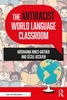 Afbeelding van The Antiracist World Language Classroom