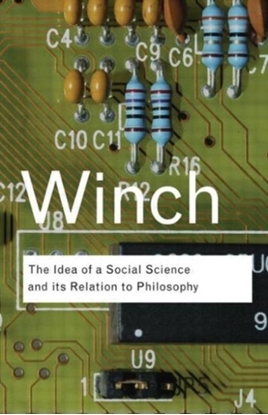 Afbeeldingen van Routledge Classics The Idea of a Social Science and Its Relation to Philosophy