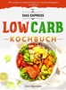 Afbeelding van Das Express Low Carb Kochbuch