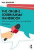 Afbeelding van The Online Journalism Handbook: Skills to Survive and Thrive in the Digital Age