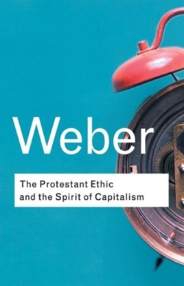 Afbeeldingen van Routledge Classics The Protestant Ethic and the Spirit of Capitalism