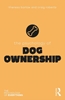 Afbeelding van The Psychology of Everything The Psychology of Dog Ownership