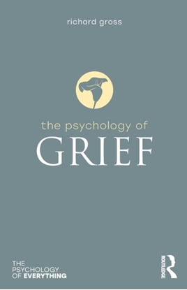 Afbeeldingen van The Psychology of Everything The Psychology of Grief