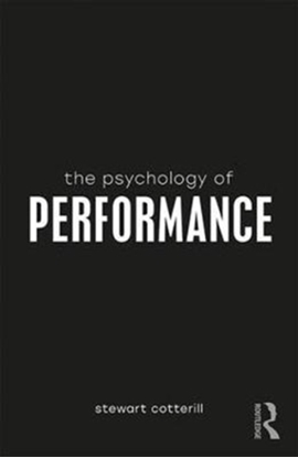 Afbeeldingen van The Psychology of Everything The Psychology of Performance