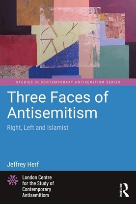 Afbeeldingen van Studies in Contemporary Antisemitism Three Faces of Antisemitism