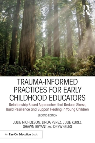 Afbeelding van Trauma-Informed Practices for Early Childhood Educators