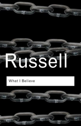 Afbeeldingen van Routledge Classics What I Believe