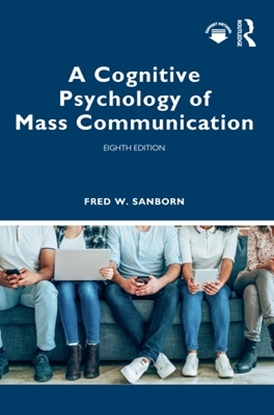 Afbeeldingen van A Cognitive Psychology of Mass Communication