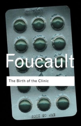 Afbeeldingen van Routledge Classics The Birth of the Clinic