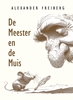 Afbeelding van De Meester en de Muis