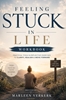 Afbeelding van Feeling Stuck In Life Workbook