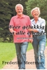 Afbeelding van Weer gelukkig na alle ellende - Groteletterboek