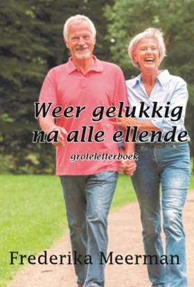 Afbeeldingen van Weer gelukkig na alle ellende - Groteletterboek