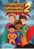 Afbeelding van Het supercoole, supergrappige superheldenboek 2