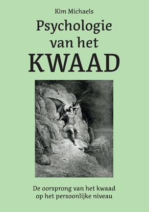 Afbeeldingen van Het zichtbaar maken van het kwaad Psychologie van het Kwaad