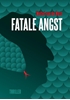 Afbeelding van Fatale angst