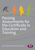 Afbeelding van Passing Assessments for the Certificate in Education and Training