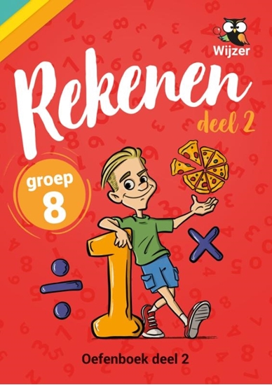 Afbeelding van wijzeroverdebasisschool.nl Rekenen Groep 8 Oefenboek - deel 2