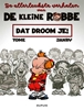 Afbeelding van De allerleukste verhalen van de kleine Robbe In je dromen!