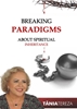 Afbeelding van Breaking Paradigms About Spiritual Inheritances